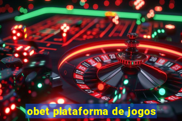 obet plataforma de jogos